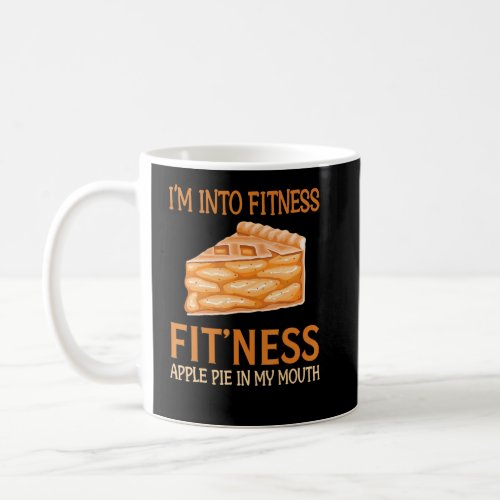 Baking _ Im Into Fitness Fit Ness Apple Pie In M Coffee Mug