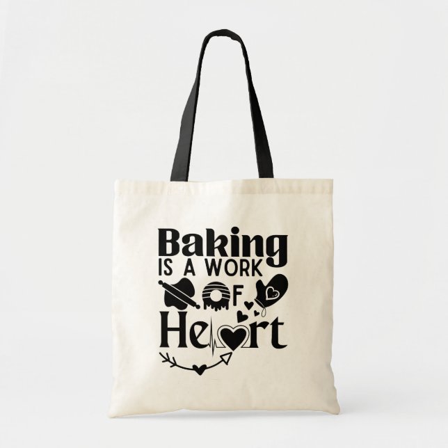 Baking is A Work of Heart Cute Stylish Black Tote Bag (Front)