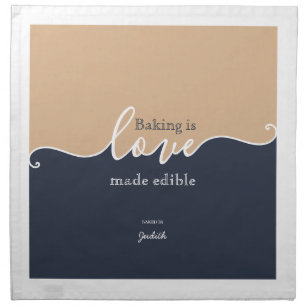 Baking is Love made Edible Navy & Tan Script Cloth Napkin