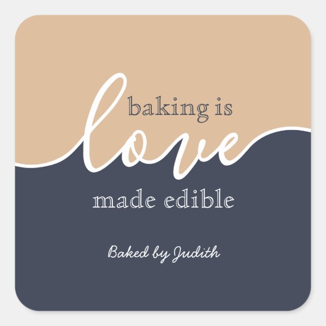 Baking is Love made Edible Script Square Sticker (Front)
