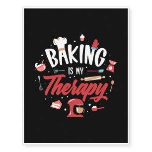 Baking Is My Rapy Pullover Temporary Tattoos