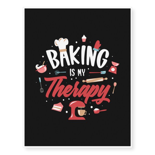 Baking Is My Rapy Pullover Temporary Tattoos (Front)