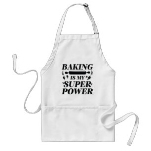 Baking Is My Superpower Adult Apron