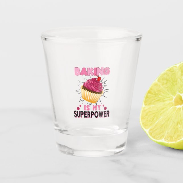 Baking Is My Superpower Delicious Cupcake Baker Shot Glass (Front)