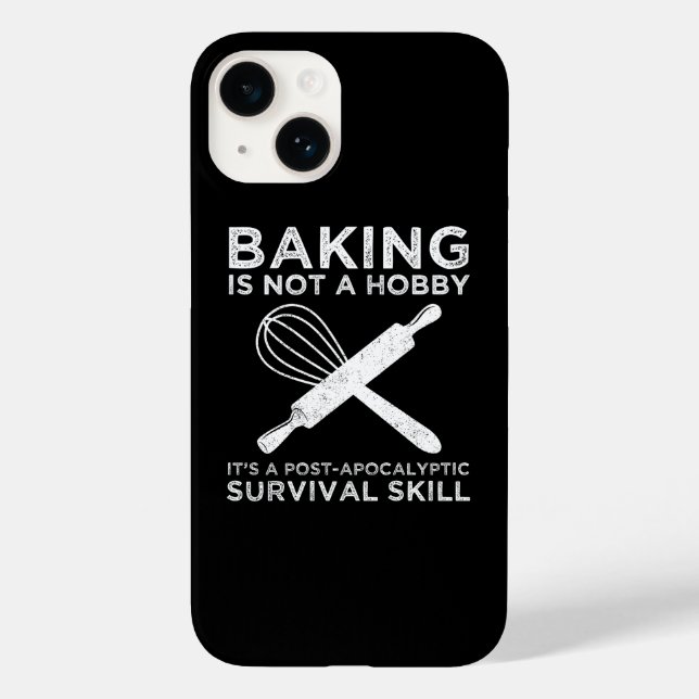 Baking Is Not A Hobby It's A Survival Skill Case-Mate iPhone Case (Back)