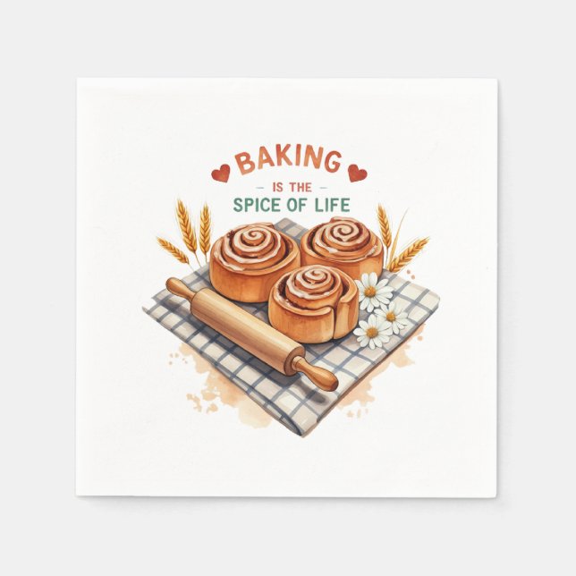 Baking Is The Spice Of Life – Cinnamon Roll Napkins (Front)