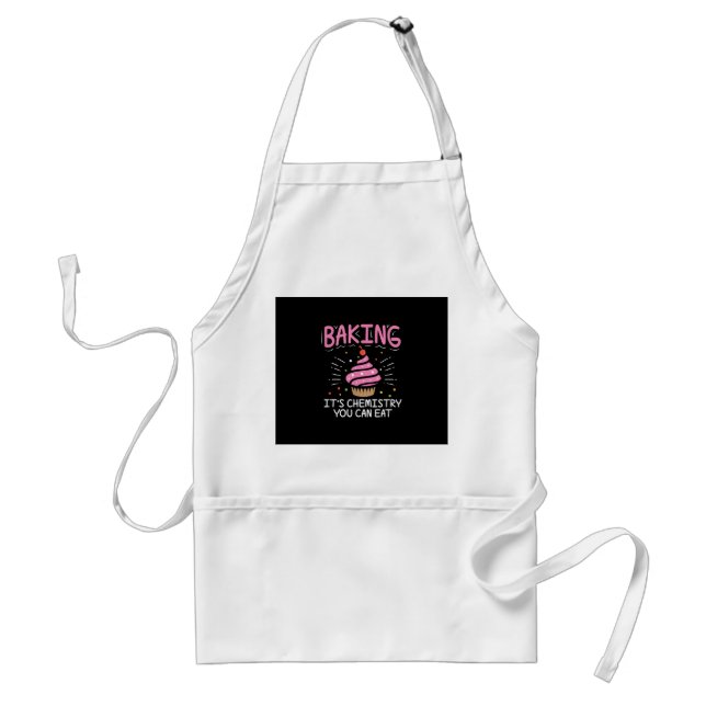 Baking Its Chemistry Gifts Adult Apron (Front)
