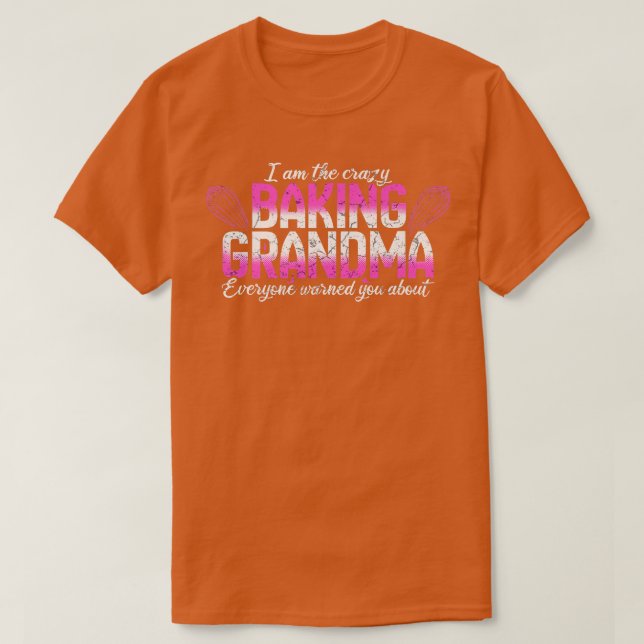 Baking Lover Funny Grandmother Baker Grandma  T-Shirt (Design Front)