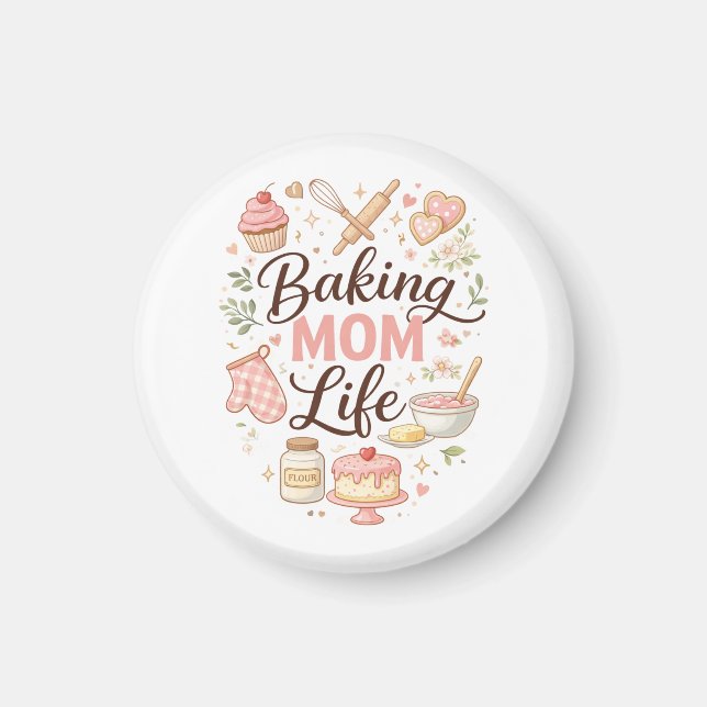 Baking Mom Life Magnet  (Front)