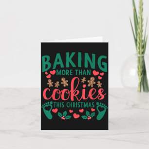 Baking More Than Cookies This Christmas Pregnant M Card
