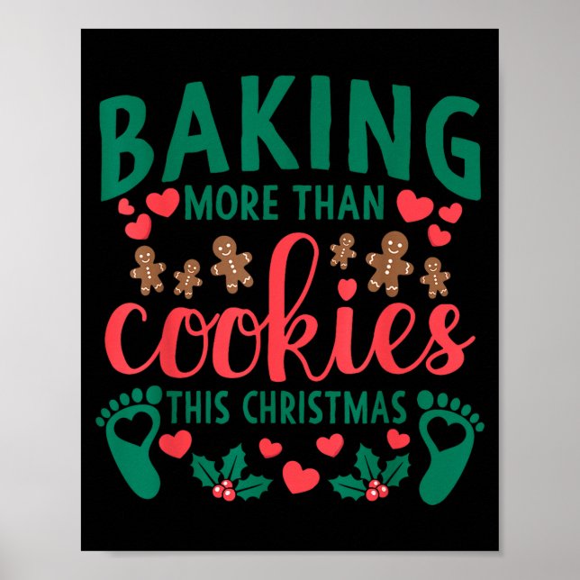 Baking More Than Cookies This Christmas Pregnant M Poster (Front)