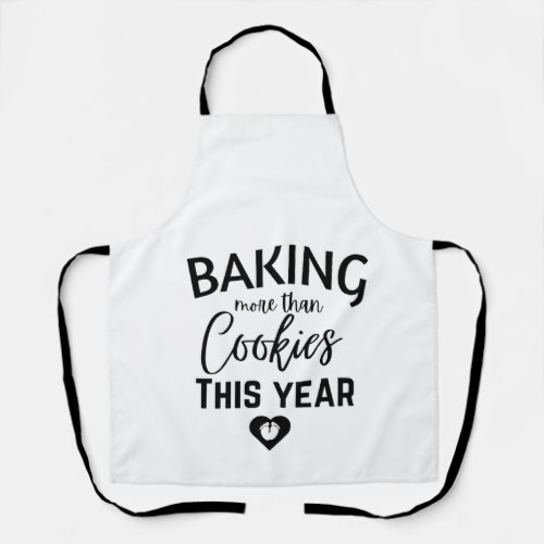 Baking More Than Cookies This Year Apron