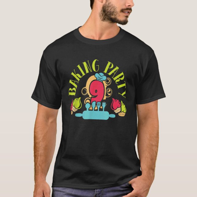 Baking Party 9th Birthday Rolling Pin Chef Hat Bak T-Shirt (Front)