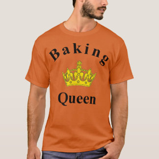 Baking Queen I love baking tee 