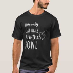 Baking Quote Cool Food Baking 3 T-Shirt