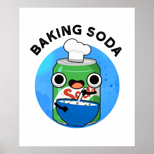 Baking Soda Funny Soda Pop Pun Poster