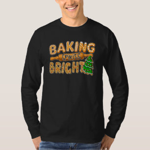 Baking Spirites Bright Christmas Cookies Baking Te T-Shirt