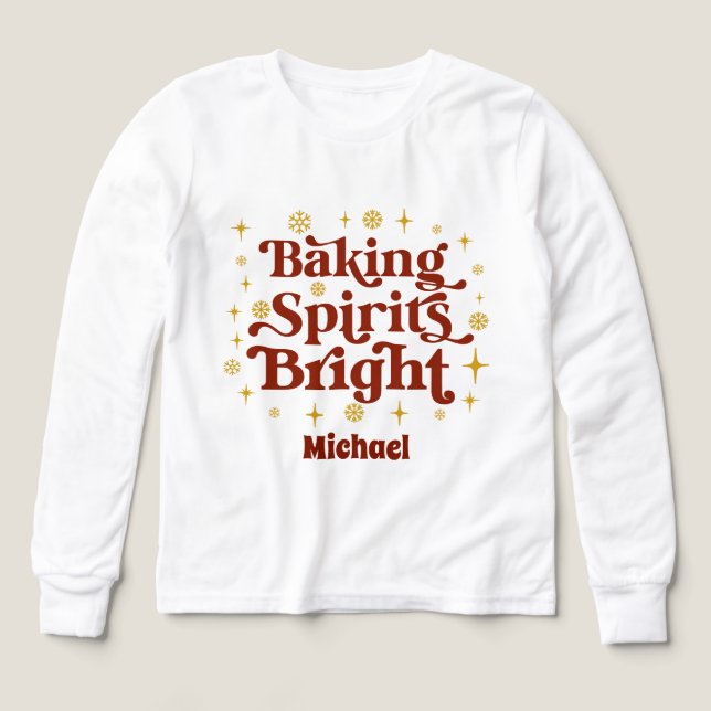 Baking Spirits Bright add name Tri-Blend Shirts (Design Front)