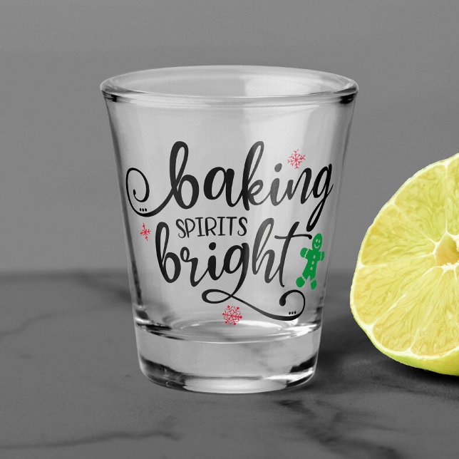 Baking Spirits Bright | Christmas Holiday Fun Shot Glass (Creator Uploaded)
