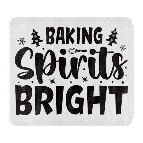 Baking spirits bright cutting board