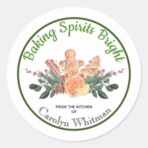 Baking Spirits Bright Food Gift from Kitchen of  Classic Round Sticker