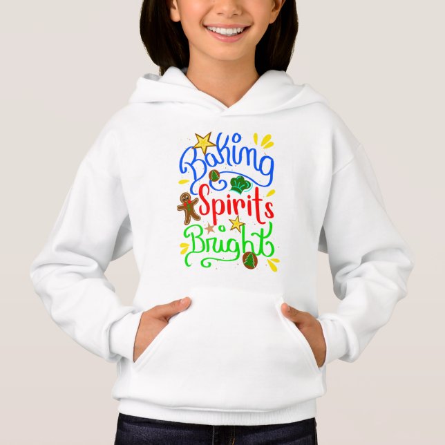 Baking Spirits Bright, Funny Christmas Festive Hoodie (Front)