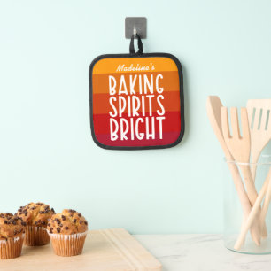 Baking Spirits Bright Funny Thanksgiving Pot Holder