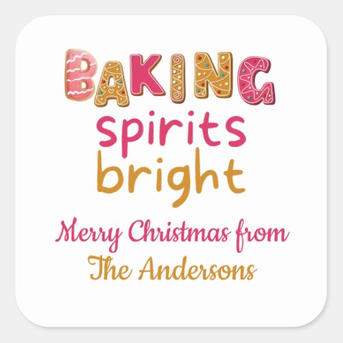 Baking Spirits Bright Holiday Christmas Cookie Square Sticker