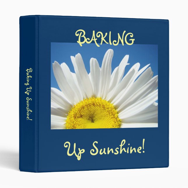 Baking Up Sunshine! binders Recipes Book Daisy (Front/Spine)
