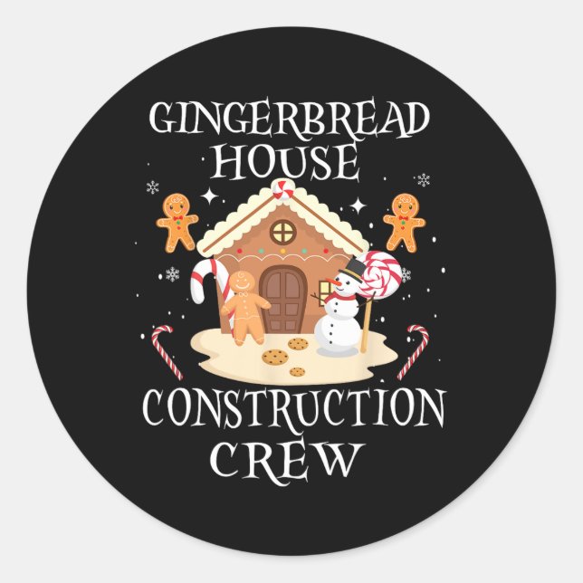 Baking Xmas Gingerbread House Construction Crew De Classic Round Sticker (Front)
