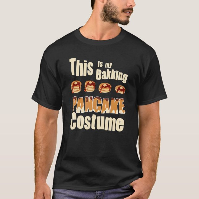 Bakking pancake costume   cute Pancake 1 T-Shirt (Front)