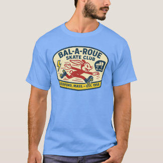 Bal-a-Roue Medford, MA Retro Roller Skating Vintag T-Shirt