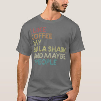 Bala Shark Aquarium Fish Coffee Funny Vintage Retr T-Shirt