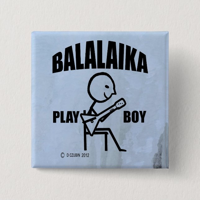 Balalaika Play Boy Button (Front)