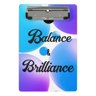 BALANCE and BRILLIANCE Spiral Notebook Mini Clipboard