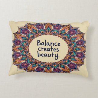 Balance Creates Beauty – Inspirational Accent Pillow