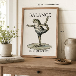 Balance is a Practice" Frog Poster
