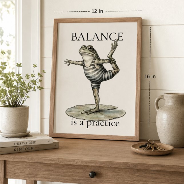 Balance is a Practice" Frog Poster (Creator Uploaded)
