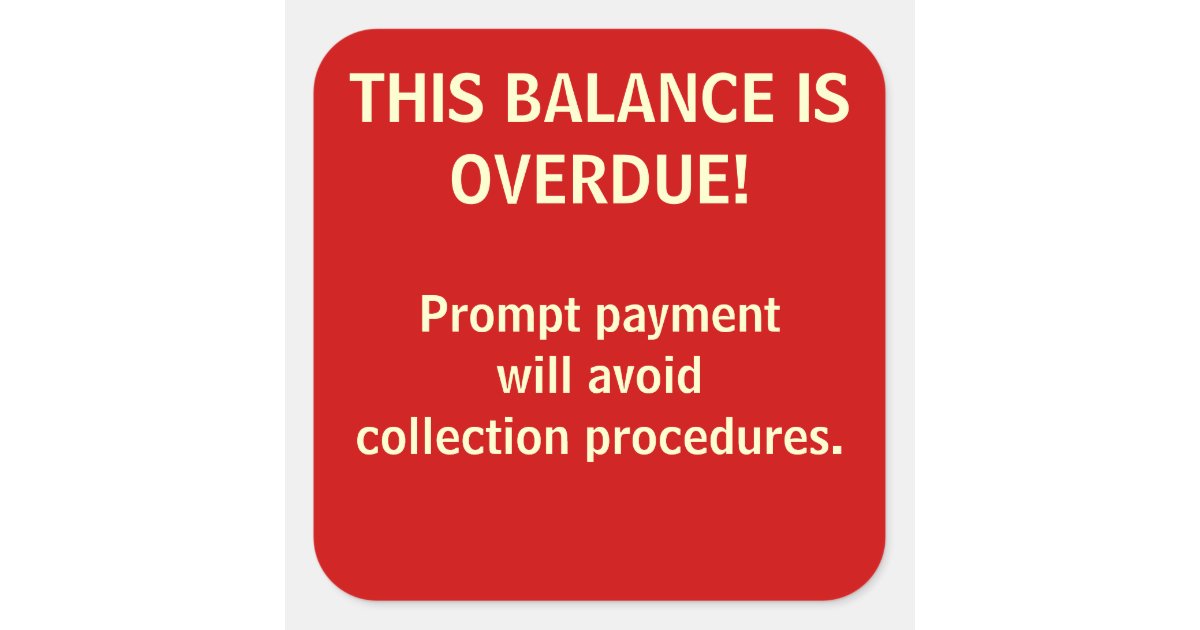 balance-overdue-billing-stickers-zazzle