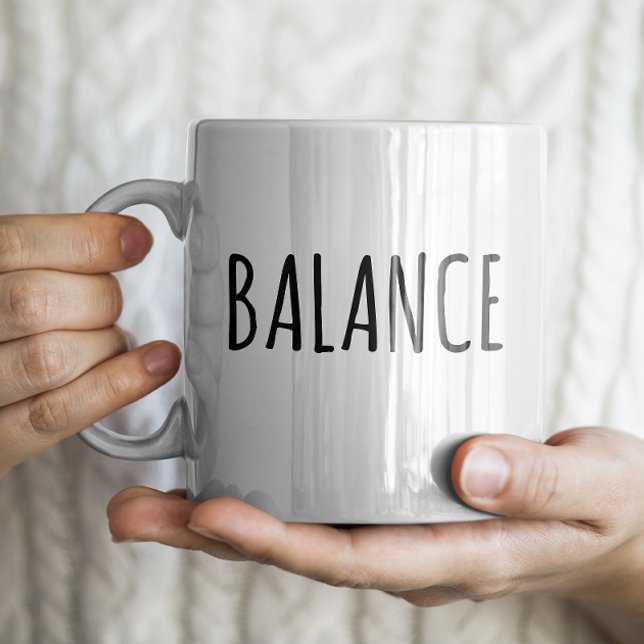 "Balance" Simple Modern Farmhouse Coffee Mug (Creator Uploaded)