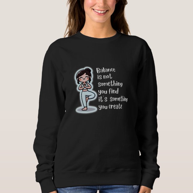 Balance T-Shirt Sweatshirt (Front)