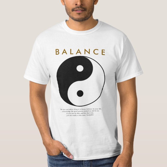 Balance Yoga Yin Yang with quote T-Shirt (Front)