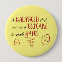 Balanced Diet is a Cupcake Each Hand