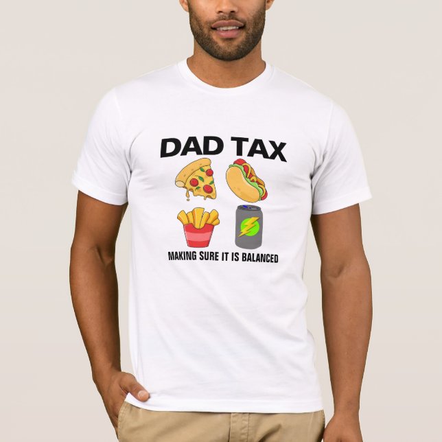 Balanced Diet Junk Food Collage | Dad Tax Branded  T-Shirt (Front)