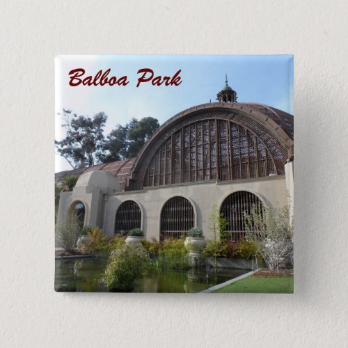 Balboa Park Botanical Garden _San Diego Pinback Button