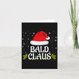 Bald Claus Christmas Lights Santa Pajama Family Ma Card