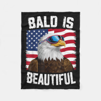 Bald Eagle Bald Is Beautiful 4th of July Fleece Blanket