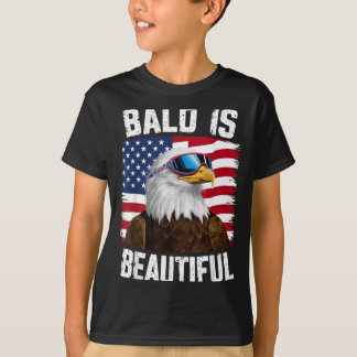 Bald Eagle Bald Is Beautiful 4th of July T-Shirt