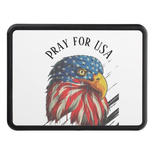 Bald Eagle Bird USA Flag Crying Pray for USA  Hitch Cover