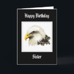 Bald Eagle - Birthday Sister Proud Military Card<br><div class="desc">watercolor Eagle Birthday Sister  Military to my wonderful Sister we are so proud of you... </div>